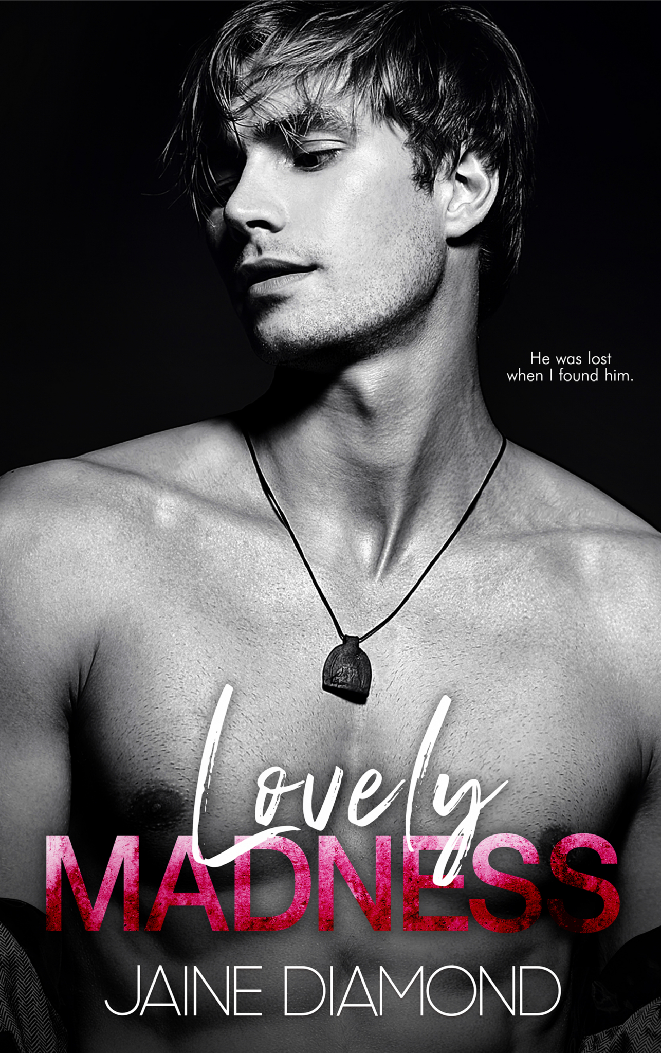 Lovely Madness Jaine Diamond Deliciously Addictive Romance